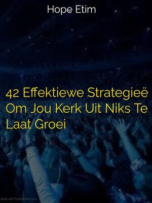 cover image of 42 Effektiewe Strategieë om Jou Kerk Uit Niks te Laat Groei
